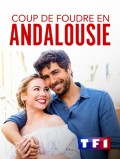 Coup de Foudre en Andalousie