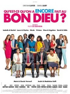 Qu'Est Ce Qu'On A Encore Fait Au Bon Dieu