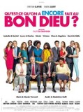 Qu'Est Ce Qu'On A Encore Fait Au Bon Dieu