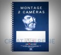 Photo de Rapport scripte / montage 2 caméras